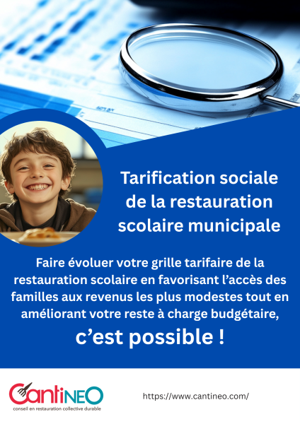 Auditer et optimiser votre tarification sociale de la restauration scolaire, c'est possible